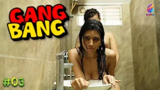 Gang Bang – S01E03 – 2024 – Hindi Hot Web Series – Balloons