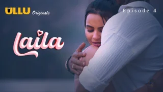 Laila Part 2 – S01E01 – 2024 – Hindi Hot Web Series – Ullu