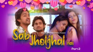 Sab JholJhal Hai – S01E03 – 2024 – Hindi Hot Web Series – WowEntertainment