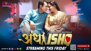 Andha Ishq – E02 – 2024 – Hindi Hot Web Series – Fun2sh