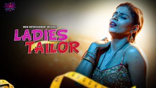 Ladies Tailor – E03 – 2023 – Hindi Hot Web Series – WowEntertainment