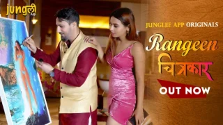 Rangeen Chitrakaar – E04 – 2024 – Hindi Hot Web Series – Junglee