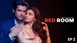 Red Room – E02 – 2024 – Hindi Hot Short Film – Hungama