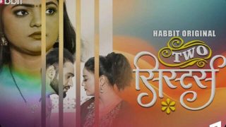 Two Sister – E01 – 2024 – Hindi Hot Web Series – Habbit