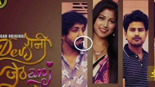 Devrani Jethani – E03 – 2024 – Hindi Hot Web Series – Kangan